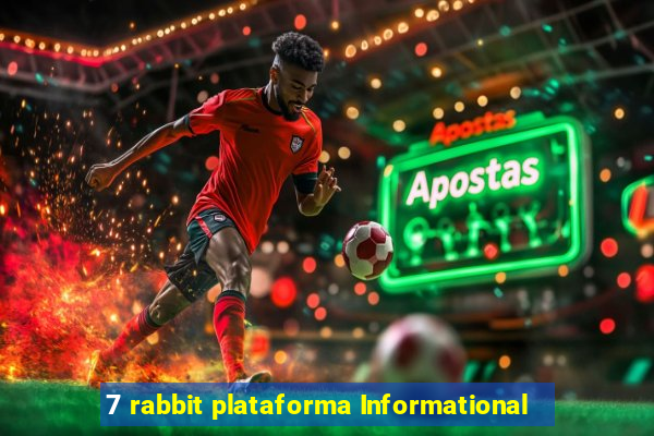 7 rabbit plataforma Informational